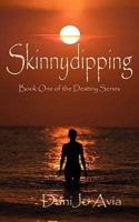 Skinnydipping