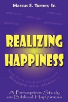 Realizing Happiness