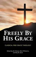 Freely By His Grace