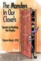 The Monsters in Our Closets
