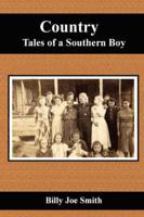 Country Tales of a Southern Boy