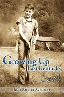 Growing Up East Kentucky