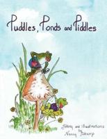 Puddles, Ponds and Piddles