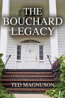The Bouchard Legacy