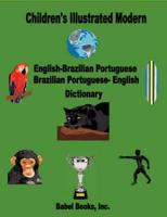 Children's Illustrated Modern English-Brazilian Portuguese/Brazilian Portuguese-English Dictionary