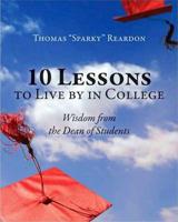 10 Lessons to Live by in College