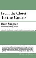 From the Closet to the Courts