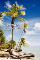Papa Mike's Cook Islands Handbook Second Edition