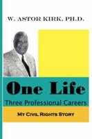 One Life Three Professional Careers