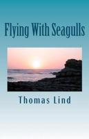 Flying With Seagulls