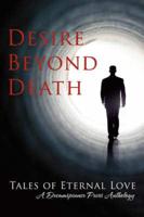Desire Beyond Death