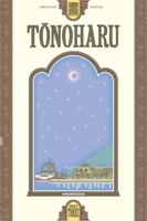 Tonoharu. Part Three