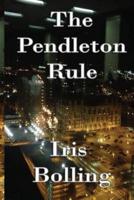 The Pendleton Rule