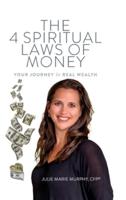 The 4 Spiritual Laws of Money