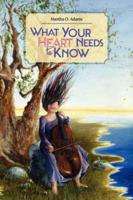 What Your Heart Needs to Know