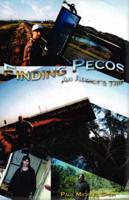 Finding Pecos
