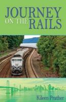 Journey On The Rails