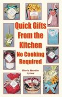 Quick Gifts from the Kitchen
