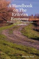 A Handbook on The Eritrean Economy