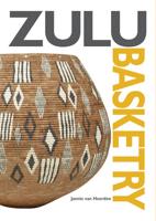 Zulu Basketry