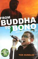 From Buddha to Bono