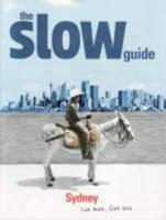 The Slow Guide Sydney