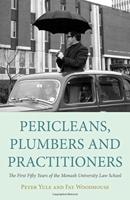 Pericleans, Plumbers and Practitioners