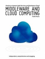 Middleware and Cloud Computing: Oracle on Amazon, Rackspace and Rightscale