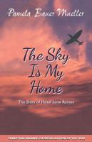 The Sky Is My Home