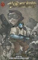 Atomic Robo Volume 2: Atomic Robo and the Dogs of War TP