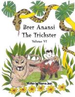 Brer Anansi the Trickster