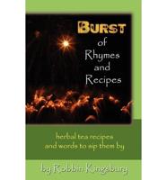 Burst of Rhymes and Recipes
