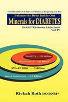 Minerals for Diabetes : Balance the body inside out