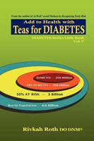 Teas for Diabetes : Add to health with tea