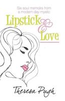 Lipstick & Love