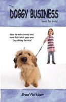 Doggy Business Book for Kids