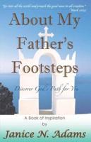 About My Father's Footsteps