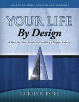 Your Life by Design