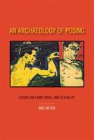 An Archaeology of Posing