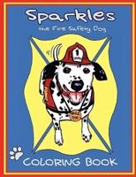 Sparkles the Fire Safety Dog Coloring Book
