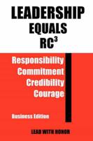 Leadership Equals Rc3