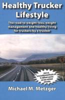 Healthy Trucker Lifestyle