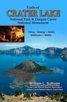 Trails of Crater Lake National Park & Oregon Caves National Monument