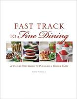 Fast Track to Fine Dining