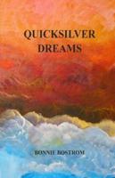 Quicksilver Dreams
