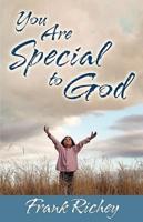 You Are Special to God