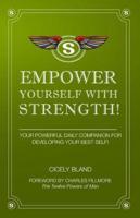 Empower Yourself With Strength