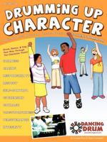 Drumming Up Character Student Workbook