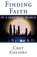 Finding Faith in a Skeptical World