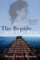 The Reptile and the Rose